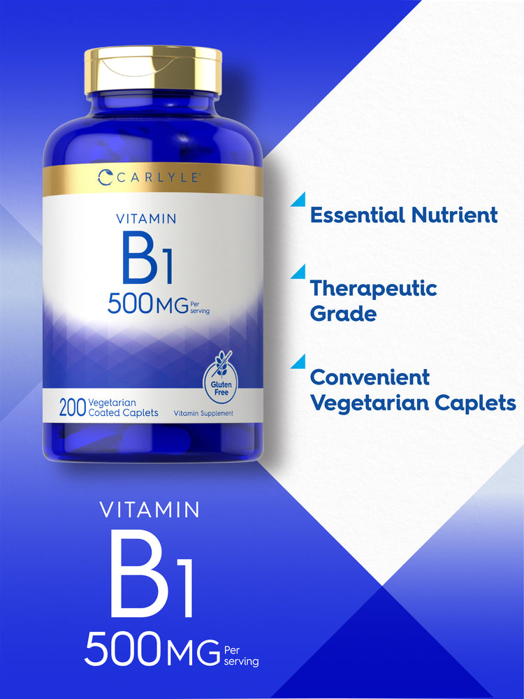 Graphic stating Essential Nutrient, Therapeutic Grade, Convenient Vegetarian Caplets, with Carlyle Vitamin B1 500MG bottle, 200 Vegetarian Coated Caplets, and Vitamin B1 500MG Per Serving